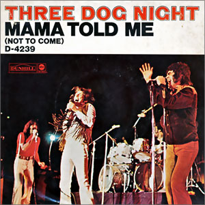 Mama Told Me (Not To Come)/ Rock & Roll Widow