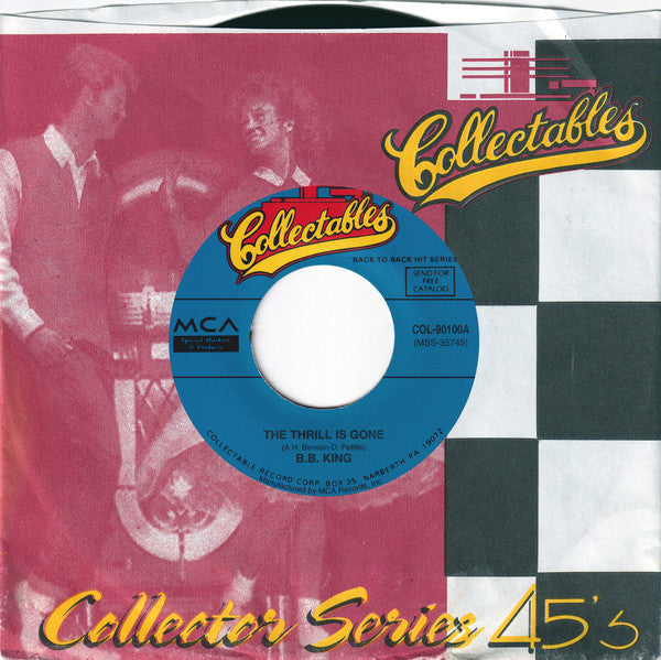 The Thrill Is Gone / So Excited