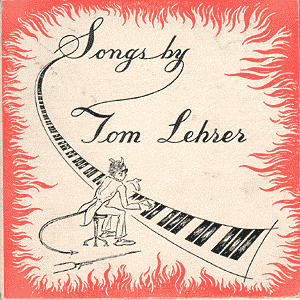 Songs By Tom Lehrer