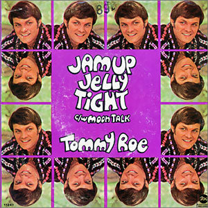 Jam Up Jelly Tight/ Moontalk