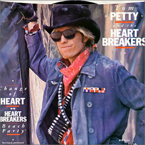 Change Of Heart/ Heartbreakers Beach Party