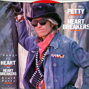 Change Of Heart/ Heartbreakers Beach Party