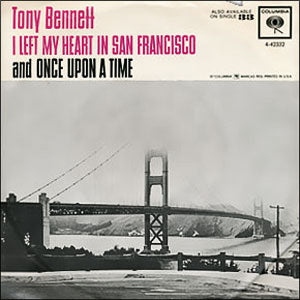I Left My Heart In San Francisco/ Once Upon A Time