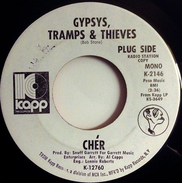 Gypsies, Tramps & Thieves/ He'll Never Know