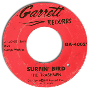 Surfin' Bird/ King of the Surf
