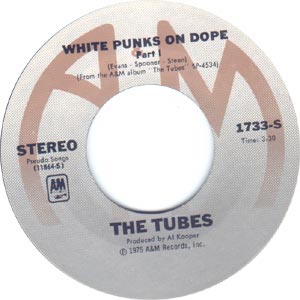 White Punks On Dope - Part I / Part II