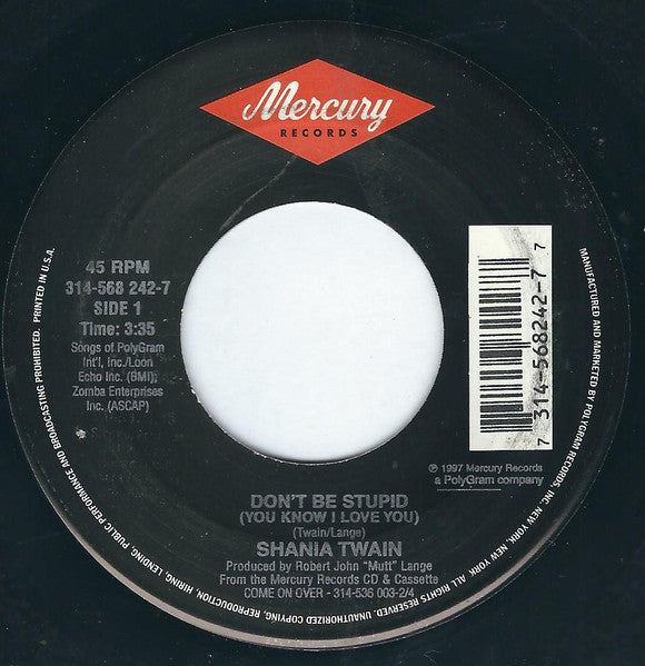 Don't Be Stupid (You Know I Love You)/ If It Don't Take Two