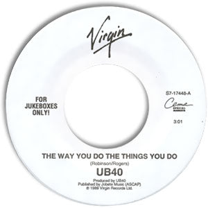 The Way You Do The Things You Do / Here I Am (Come And Take Me)