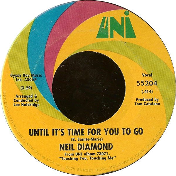 Until It's Time For You To Go/ And The Singer Sings His Song