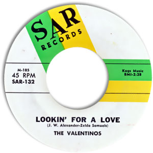 Lookin' For A Love/ Somewhere There's A Girl