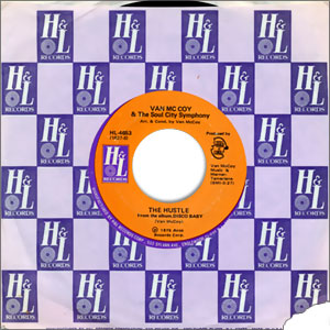 The Hustle/ Hey Girl, Come and Get It