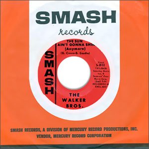 The Sun Ain't Gonna Shine (Anymore)/ After The Lights Go Out