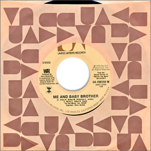 Me And Baby Brother/ In Your Eyes