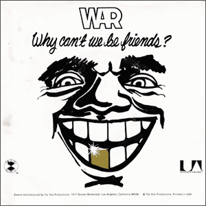 Why Can't We Be Friends?/ In Mazatlan