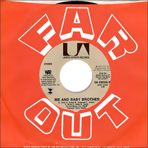 Me And Baby Brother/ In Your Eyes