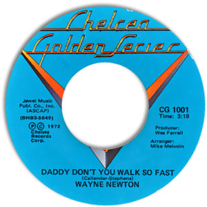 Daddy Don't You Walk So Fast / Can't You Hear The Song?