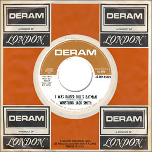 I Was Kaiser Bill's Batman/ The British Grin And Bear