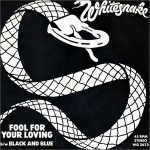 Fool For Your Loving/ Black And Blue