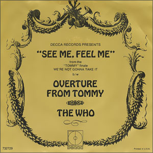 See Me, Feel Me/ Overture From Tommy