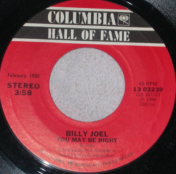 You May Be Right / She's Got A Way