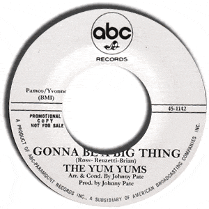 Gonna Be A Big Thing / That's Not Love