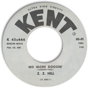 No More Doggin'/ The Kind Of Love I Want