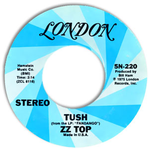 Tush/ Blue Jean Blues