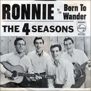 Ronnie/ Born To Wander