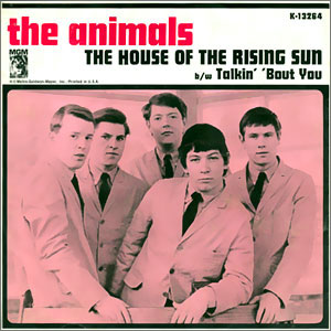 The House of the Rising Sun/ Talkin' Bout You