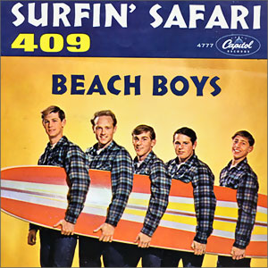 Surfin' Safari/ 409