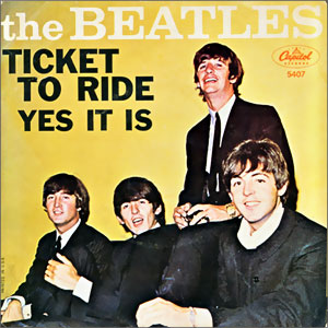Ticket To Ride/ Yes It Is