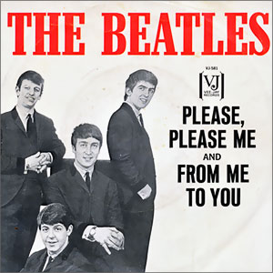 Please Please Me/ From Me To You