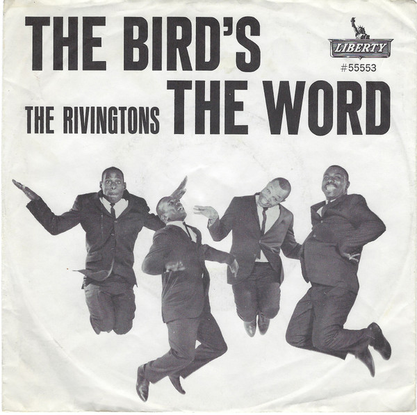  Rivingtons -- The Bird's The Word/ I'm Losing My Grip, 1963 (M-) 45 rpm record with picture sleeve, $60.00 - Click for bigger image and more info 