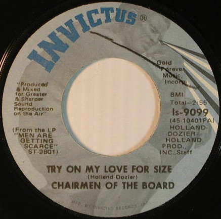  Chairmen of the Board -- Try On My Love For Size/ Working On A Building Of Love, 1971 (M-) 45 rpm record with factory sleeve, $9.00 - Click for bigger image and more info 