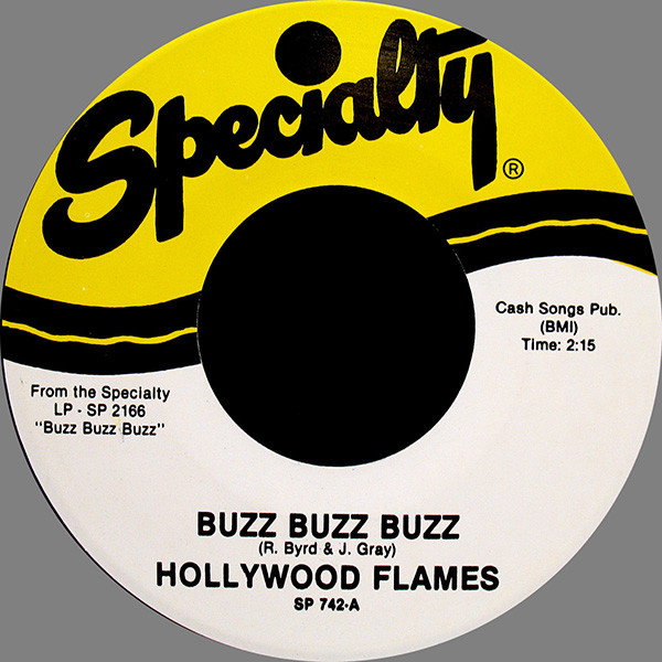  Hollywood Flames -- Buzz-Buzz-Buzz/ Crazy, 1957 (M) 45 rpm record, $7.00 - Click for bigger image and more info 