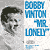  Bobby Vinton -- Mr. Lonely/ It's Better To Have Loved, 1964 (M-) 45 rpm record with picture sleeve, $16.00 - Click for bigger image and more info 