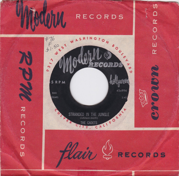  Cadets -- Stranded In The Jungle/ I Want You, 1956 (M-) 45 rpm record with factory sleeve, $35.00 - Click for bigger image and more info 