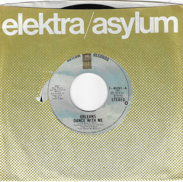  Orleans -- Dance With Me/ Ending Of A Song, 1975 (M-) 45 rpm record with factory sleeve, $8.00 - Click for bigger image and more info 