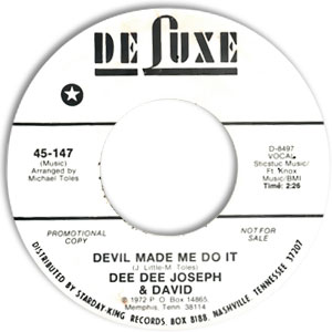 Devil Made Me Do It/ City Called Loneliville