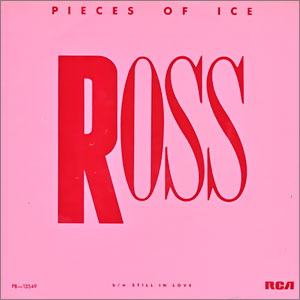 Pieces of Ice/ Still In Love