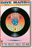 Dave Marsh's Book The Heart of Rock and Soul