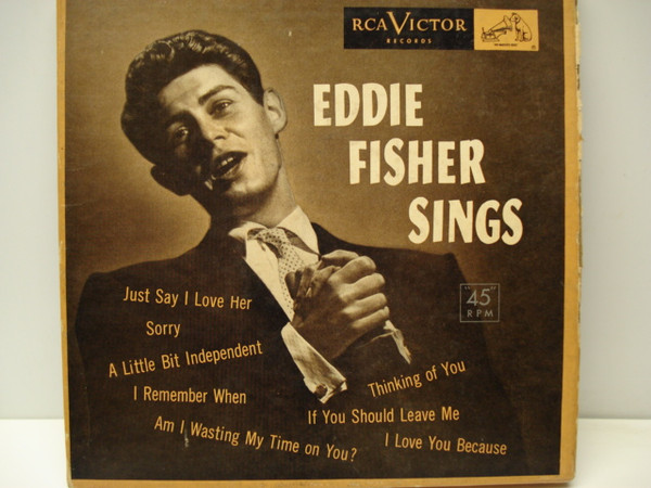  Eddie Fisher -- Greatest Hits, 1952 (M) 45 rpm record with picture sleeve, $40.00 - Click for bigger image and more info 