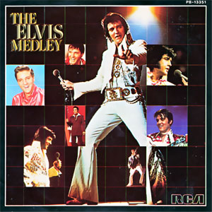 The Elvis Medley/ Always On My Mind
