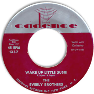 Wake Up Little Susie/ Maybe Tomorrow