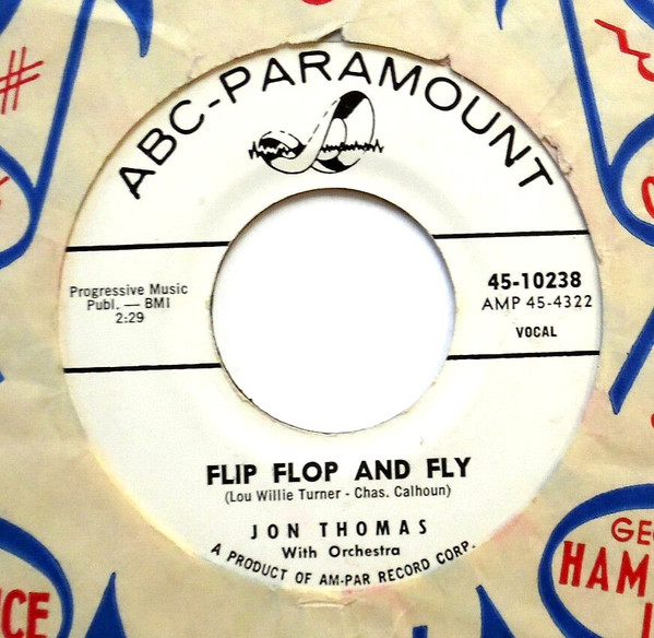  Jon Thomas -- Flip, Flop and Fly/ Boss Hoss, 1961 (M-) 45 rpm record with factory sleeve, $15.00 - Click for bigger image and more info 