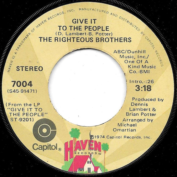  Give It To The People/ Love Is Not A Dirty Word 45 Record 