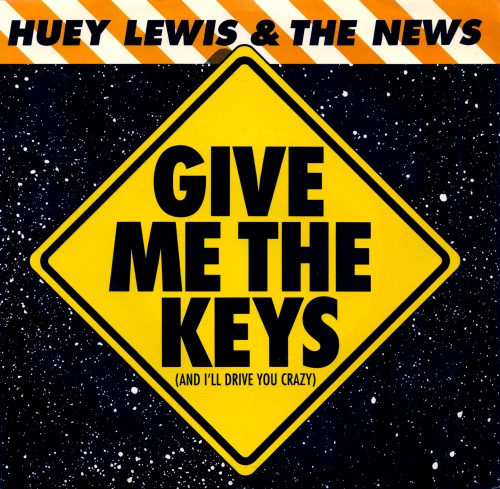 Huey Lewis and the News -- Give Me The Keys/ It's All Right, 1989 (M-) 45 rpm record with picture sleeve, $10.00 - Click for bigger image and more info 