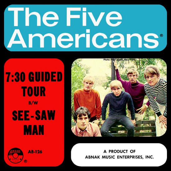  Five Americans -- 7:30 Guided Tour/ See-Saw Man, 1968 (M-) 45 rpm record with picture sleeve, $25.00 - Click for bigger image and more info 