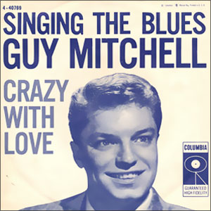 Singing the Blues/ Crazy With Love