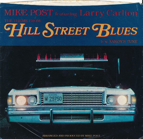  Mike Post -- Theme from Hill Street Blues/ Aaron's Song, 1981 (M) 45 rpm record with picture sleeve, $9.00 - Click for bigger image and more info 